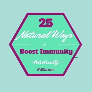 Check out these 25 natural ways to boost your immunity and fight off colds and the flu this season!